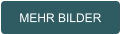 MEHR BILDER